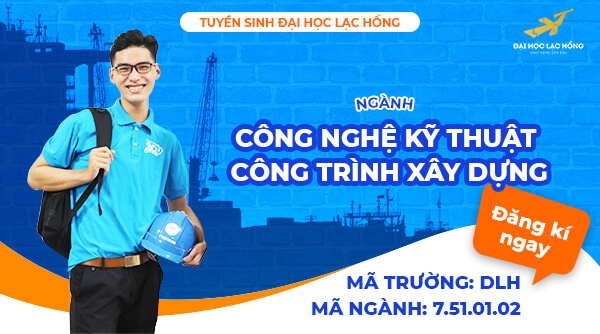 Ngành Kỹ thuật công trình xây dựng